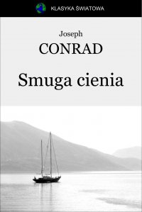 Smuga cienia - Joseph Conrad - ebook