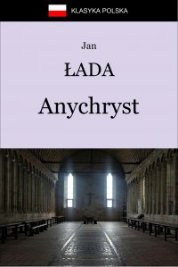 Antychryst - Jan Łada - ebook