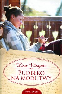 Pudełko na modlitwy - Lisa Wingate - ebook