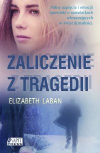 Zaliczenie z tragedii - Elizabeth LaBan - ebook