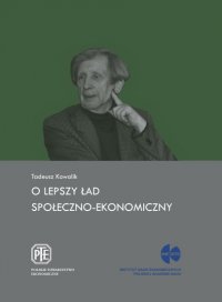 O lepszy ład społeczno-ekonomiczny - Tadeusz Kowalik - ebook