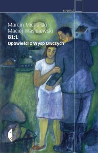 81:1. Opowieści z Wysp Owczych - Maciej Wasielewski - ebook