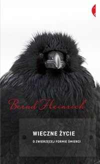 Wieczne życie - Bernd Heinrich - ebook