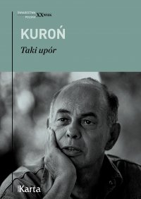 Taki upór - Jacek Kuroń - ebook