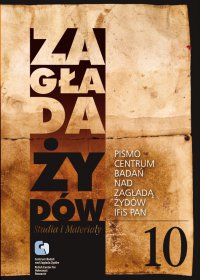 Zagłada Żydów. Studia i Materiały nr 10 R. 2014 t. I-II - dr hab. Dariusz Libionka - ebook