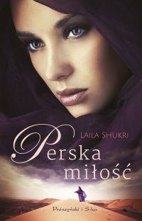 Perska miłość - Laila Shukri - ebook