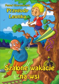 Szalone wakacje na wsi - Paweł Choroszczak - ebook