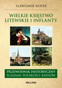Wielkie księstwo Litewskie i Inflanty - Sławomir Koper - ebook