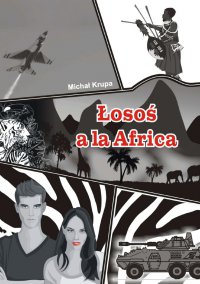 Łosoś a'la Africa - Michał Krupa - ebook