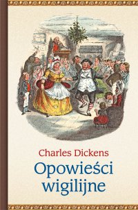 Opowieści wigilijne - Charles Dickens - ebook