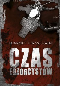 Czas egzorcystów - Konrad T Lewandowski - ebook