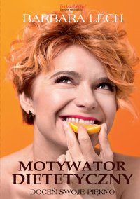 Motywator dietetyczny - Barbara Lech - ebook