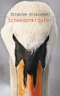 Schwedenkräuter - Zbigniew Kruszyński - ebook