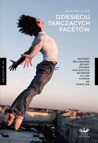 Dziesięciu tańczących facetów - Jacek Marczyński - ebook