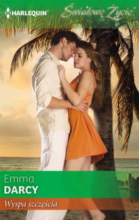 Wyspa szczęścia - Emma Darcy - ebook