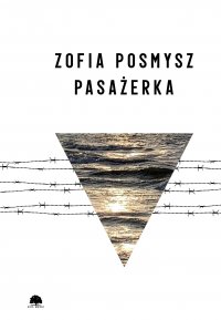 Pasażerka - Zofia Posmysz - ebook