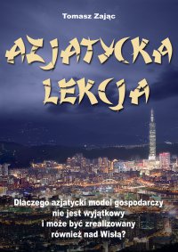 Azjatycka lekcja - Mgr Tomasz Sebastian Zając - ebook