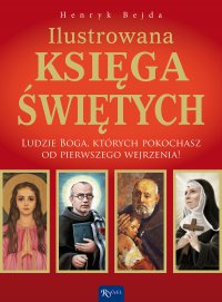 Ilustrowana księga świętych - Henryk Bejda - ebook
