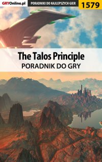 The Talos Principle - poradnik do gry - Konrad "Kondzio" Kucharski - ebook