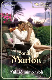 Miłość mimo woli - Sandra Marton - ebook
