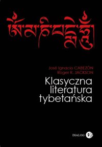 Klasyczna literatura tybetańska - Ignacio Cabezon Jose - ebook
