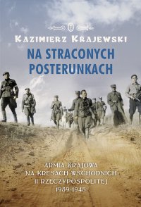 Na straconych posterunkach - Kazimierz Krajewski - ebook