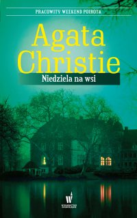 Niedziela na wsi - Agata Christie - ebook