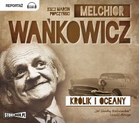 Królik i oceany - Melchior Wańkowicz - audiobook