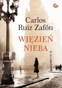 Więzień Nieba - Carlos Ruiz Zafon - ebook