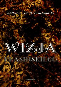 Wizja Krasińskiego - Wilhelm Adolf Bruchnalski - ebook