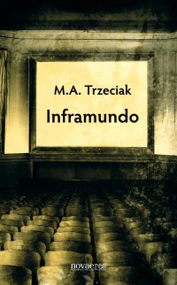 Inframundo - M. A. Trzeciak - ebook
