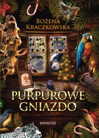 Purpurowe gniazdo - Bożena Kraczkowska - ebook