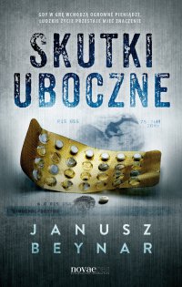 Skutki uboczne - Janusz Beynar - ebook