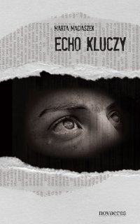 Echo kluczy - Marta Maciaszek - ebook