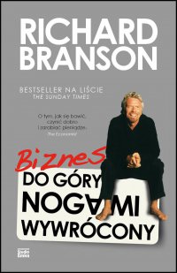 Biznes do góry nogami wywrócony - Sir Richard Branson - ebook