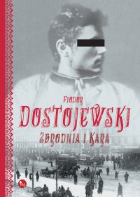 Zbrodnia i kara - Fiodor Dostojewski - ebook