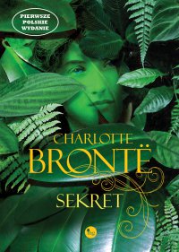 Sekret - Charlotte Bronte - ebook