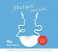 Służące - Kathryn Stockett - audiobook