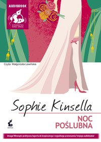 Noc poślubna - Sophie Kinsella - audiobook