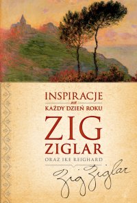 Inspiracje na każdy dzień roku - Zig Ziglar - ebook