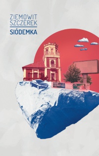 Siódemka - Ziemowit Szczerek - ebook