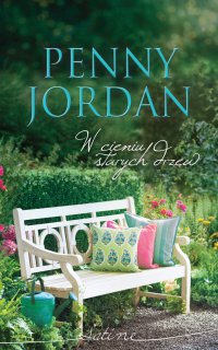 W cieniu starych drzew - Penny Jordan - ebook