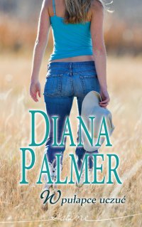 W pułapce uczuć - Diana Palmer - ebook