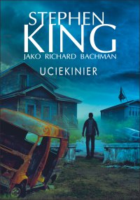 Uciekinier - Stephen King - ebook