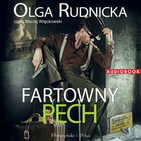 Fartowny pech - Olga Rudnicka - audiobook