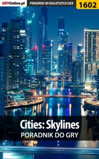 Cities: Skylines - poradnik do gry - Dawid "Kthaara" Zgud - ebook