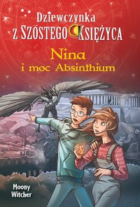 Nina i moc Absinthium - Moony Witcher - ebook