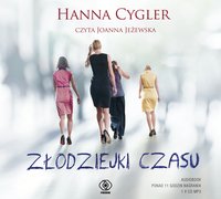 Złodziejki czasu - Hanna Cygler - audiobook