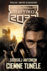 Ciemne tunele - Siergiej Antonow - ebook