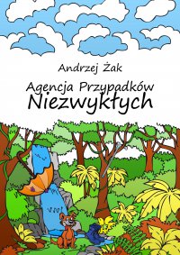 Agencja Przypadków Niezwykłych - Andrzej Żak - ebook